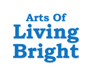 Arts of Living Bright
