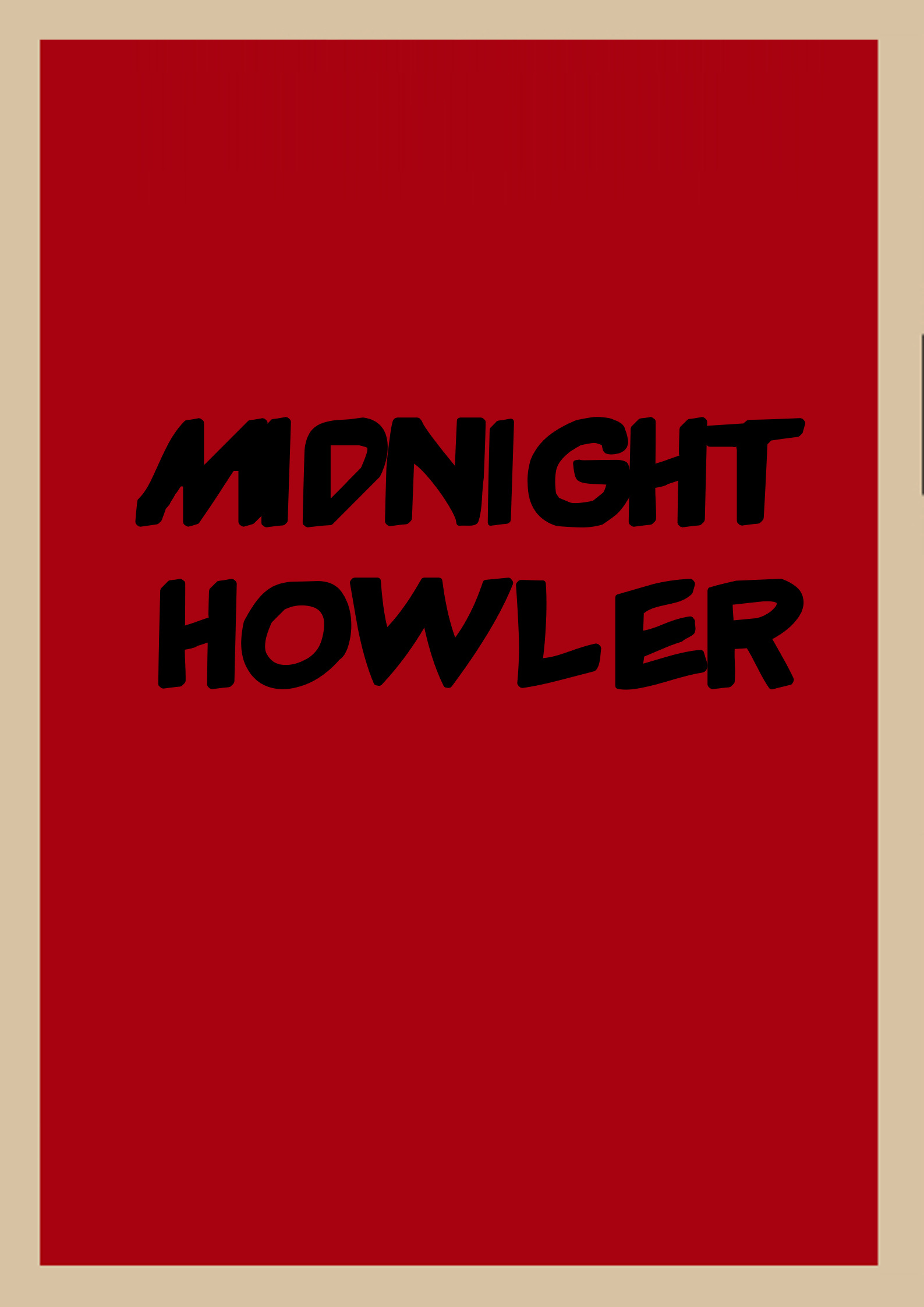 93c0d782 midnight howler temp poster